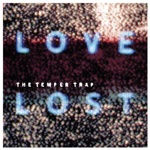 The Temper Trap - Love Lost (Keljet Remix)