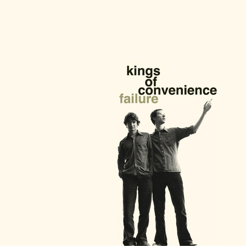 Kings of Convenience - Failure (Single Version)