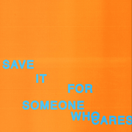 Earth Time x Speelburg - Save It For Someone Who Cares