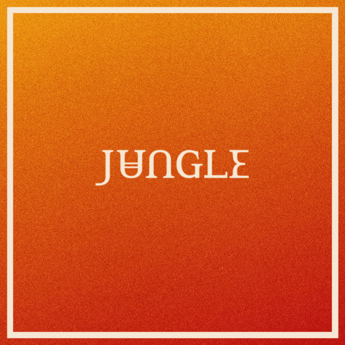 Jungle - Back on 74