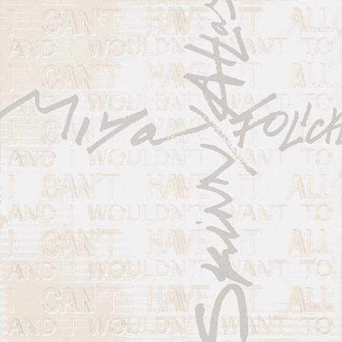 Miya Folick x Skinny Atlas - Can't Have It All