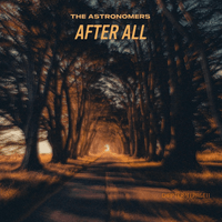 The Astronomers - After All