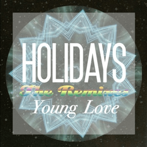 Holidays - Sands of Galaxies (Teen Daze Remix)