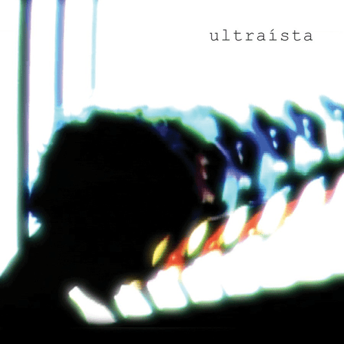 Ultraista - Smalltalk (Four Tet Remix)