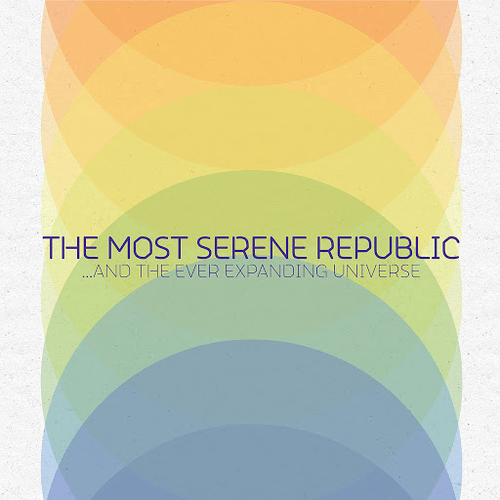 The Most Serene Republic - The Old Forever New Things