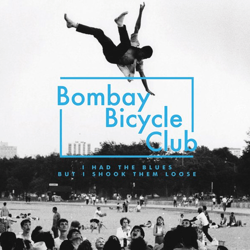 Bombay Bicycle Club - Always Like This