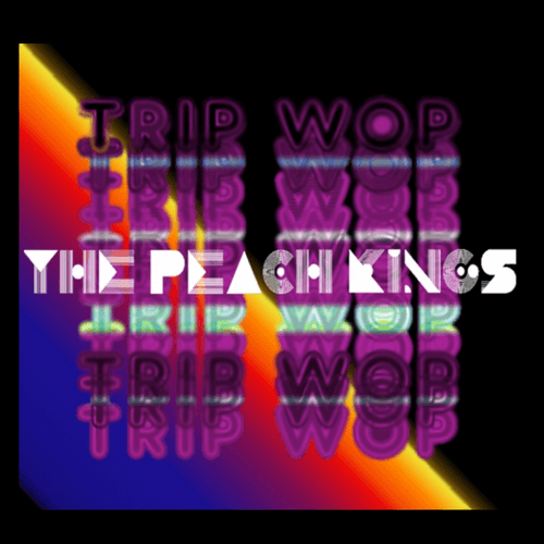 The Peach Kings - By Your Side