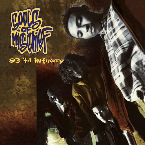 Souls of Mischief - 93 'til Infinity