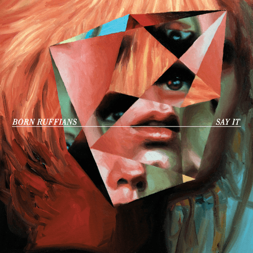 Born Ruffians - Oh Man