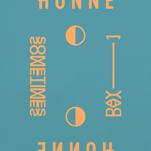 HONNE - Day 1