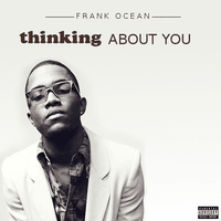Frank Ocean - Thinking About You (Knxwledge Remix)