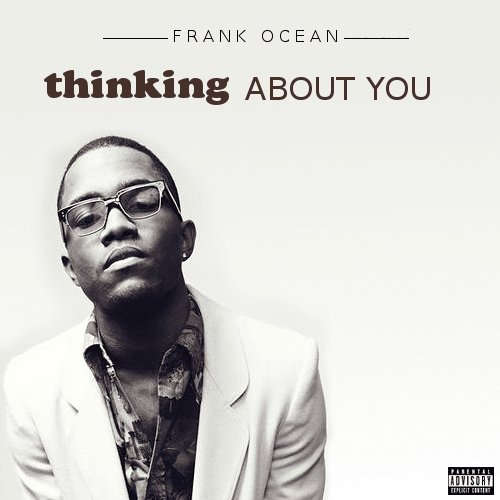 Frank Ocean - Thinking About You (Knxwledge Remix)