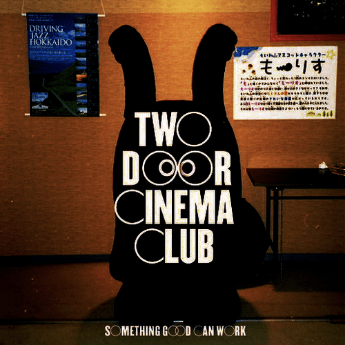 Two Door Cinema Club - Something Good Can Work (Ted & Francis Remix)