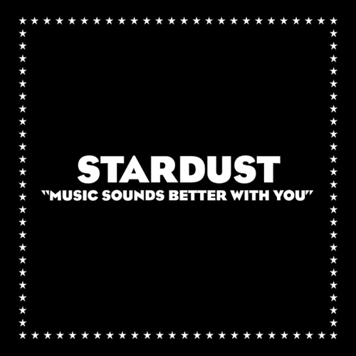 Stardust - Music Sounds Better With You (Eat More Cake Remix)